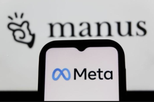 中国叫停Meta收购Manus交易